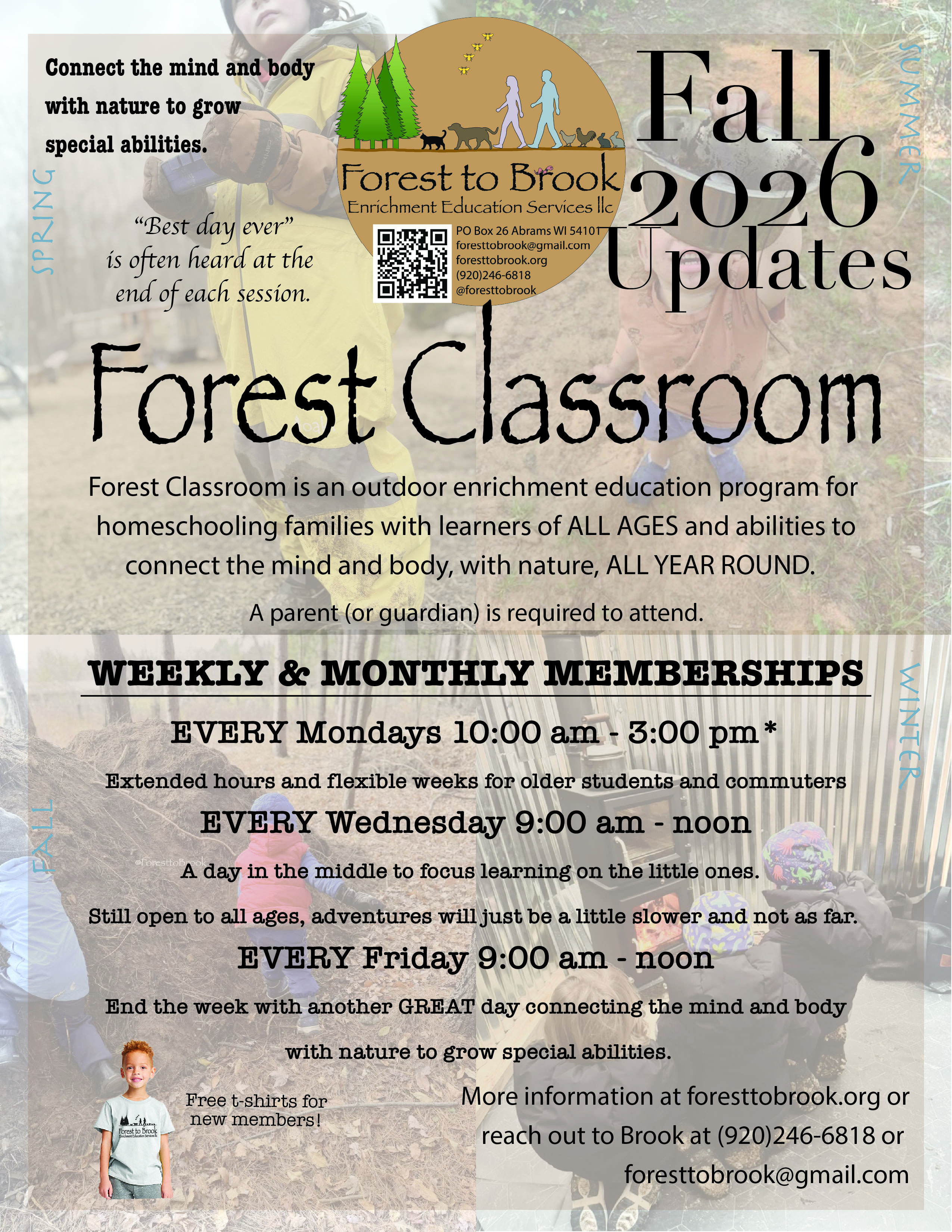 This image lists the days and times of Forest Classroom. Call (920)246-6818 for a complete description.
